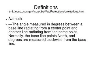 Definitions html://egsc.usgs.gov/isb/pubs/MapProjections/projections.html