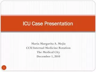 ICU Case Presentation