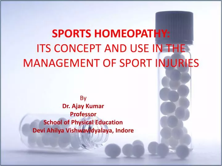 sports homeopathy its concept and use in the management of sport injuries