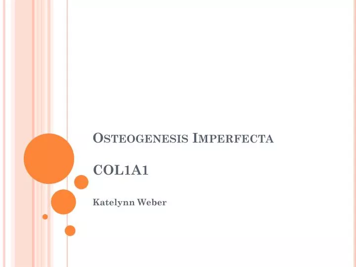 osteogenesis imperfecta col1a1