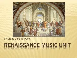 Renaissance Music Unit
