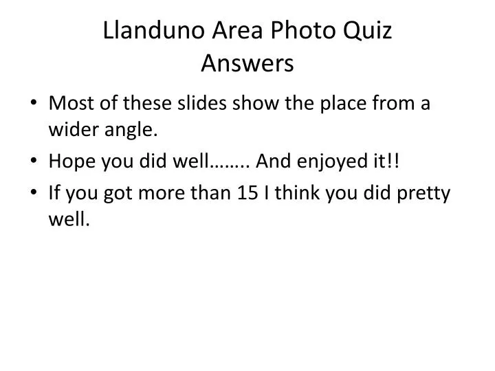 llanduno area photo quiz answers