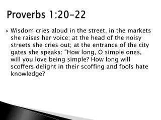 Proverbs 1:20-22