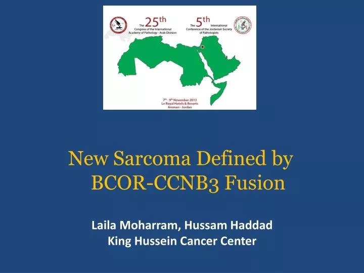 new sarcoma defined by bcor ccnb3 fusion