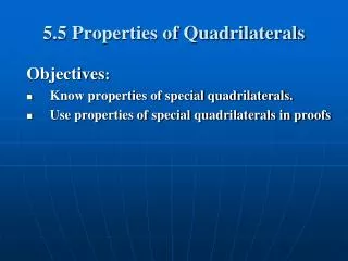 5.5 Properties of Quadrilaterals