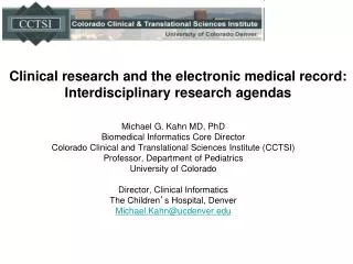 Clinical research and the electronic medical record: Interdisciplinary research agendas