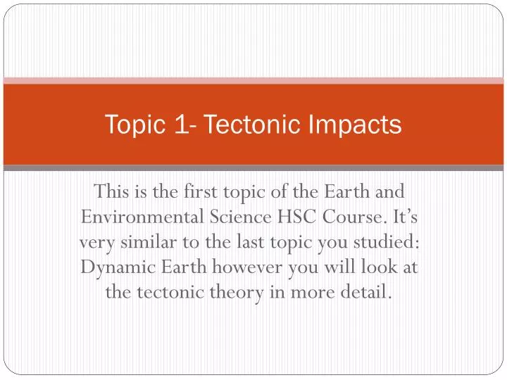 topic 1 tectonic impacts