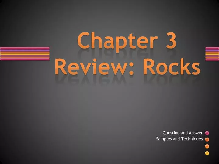chapter 3 review rocks