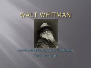 Walt Whitman