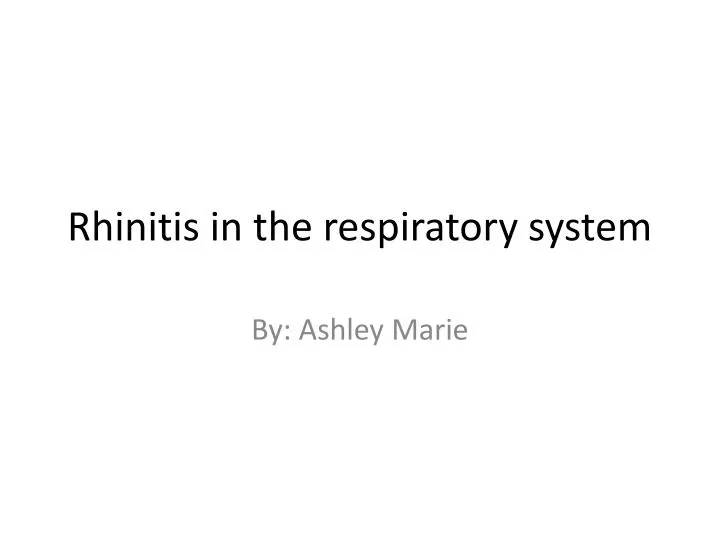 rhinitis in the respiratory system