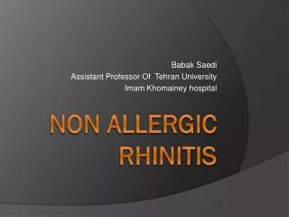 babak saedi assistant professor of tehran university imam khomainey hospital