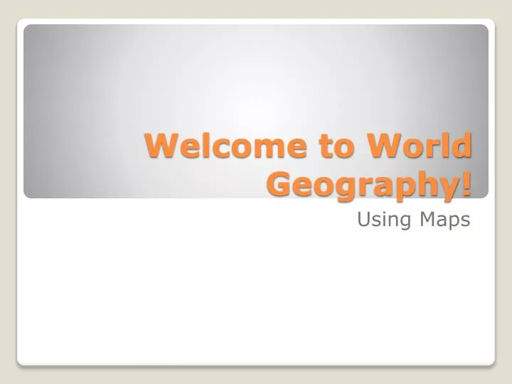 welcome to world geography