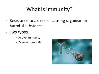What is immunity?