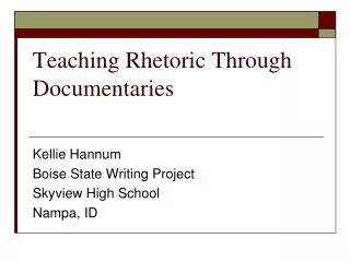 Teaching Rhetoric Through Documentaries
