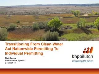 Transitioning From Clean Water Act Nationwide Permitting To Individual Permitting