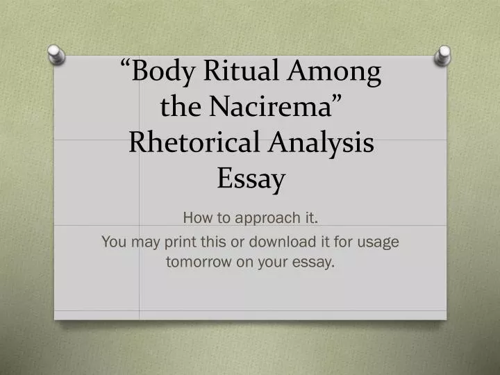 body ritual among the nacirema rhetorical analysis essay