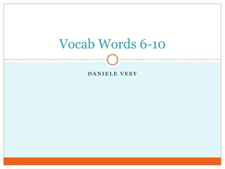 vocab words 6 10
