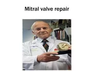 Mitral valve repair