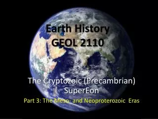 Earth History GEOL 2110