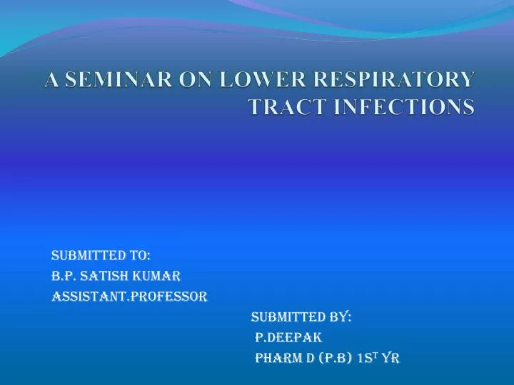 a seminar on lower respiratory tract infections