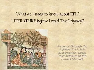 What do I need to know about EPIC LITERATURE before I read The Odyssey?