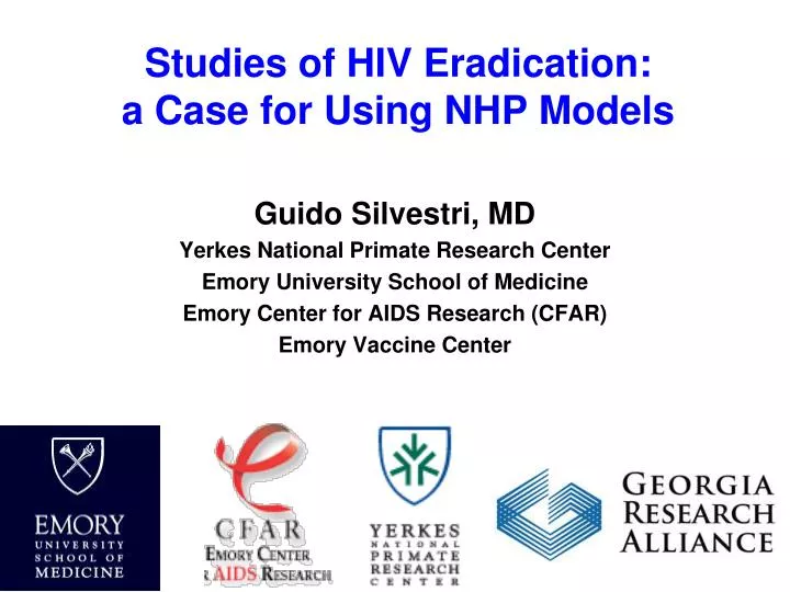 studies of hiv eradication a case for using nhp models