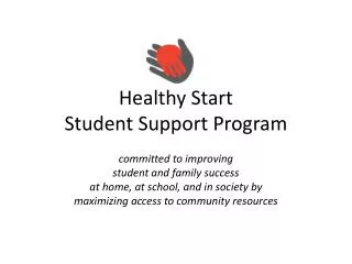 Healthy Start Student Support Program