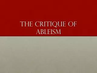 The Critique of Ableism