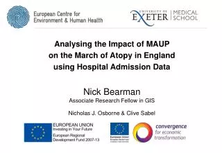 Analysing the Impact of MAUP on the March of Atopy in England using Hospital Admission Data