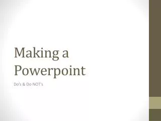 Making a Powerpoint