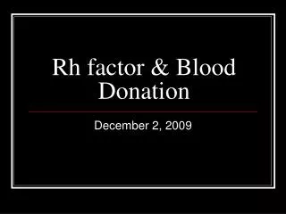 Rh factor &amp; Blood Donation
