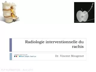 radiologie interventionnelle du rachis
