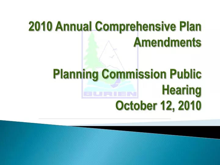 2010 annual comprehensive plan amendments planning commission public hearing october 12 2010