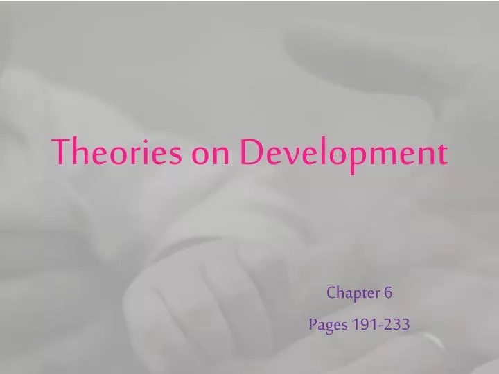 theories on development