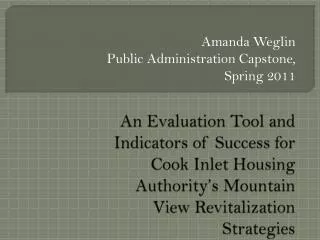 Amanda Weglin Public Administration Capstone, Spring 2011