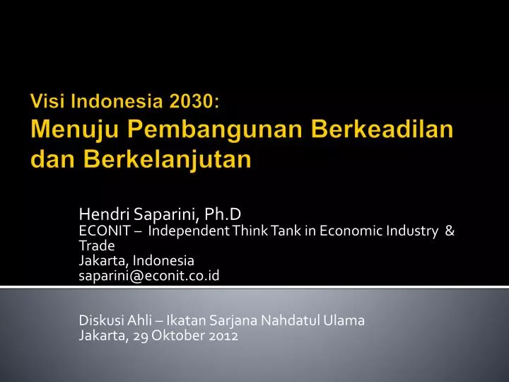 visi indonesia 2030 menuju pembangunan berkeadilan dan berkelanjutan