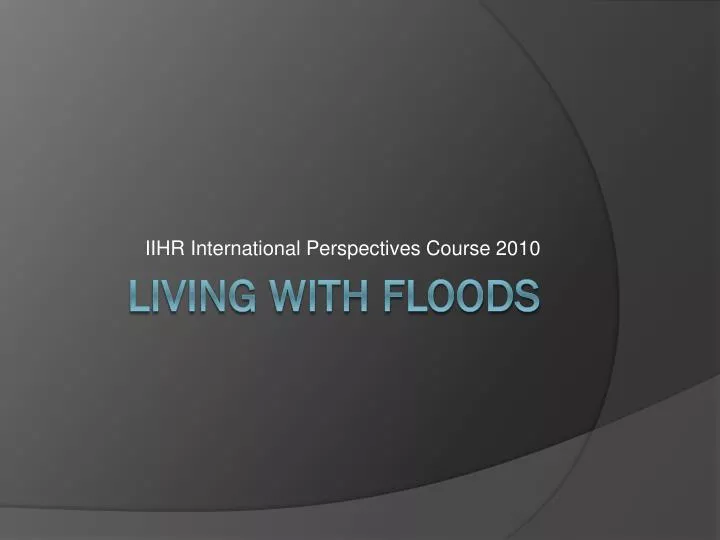 iihr international perspectives course 2010