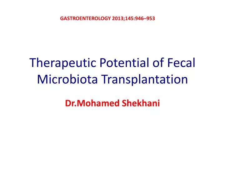 therapeutic potential of fecal microbiota transplantation