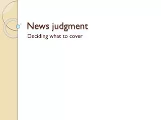 News judgment