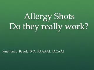 Allergy Shots Do they really work?