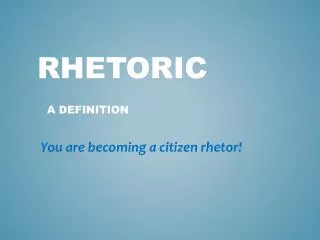 Rhetoric A Definition