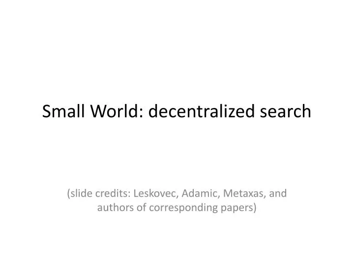 small world decentralized search