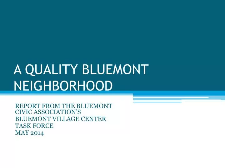 a quality bluemont neighborhood