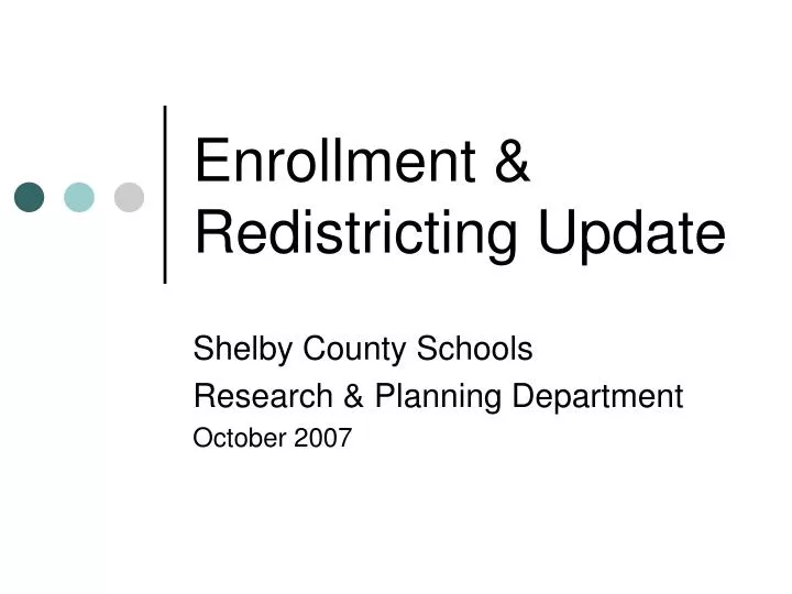 enrollment redistricting update