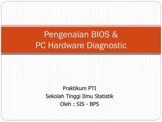 pengenalan bios pc hardware diagnostic