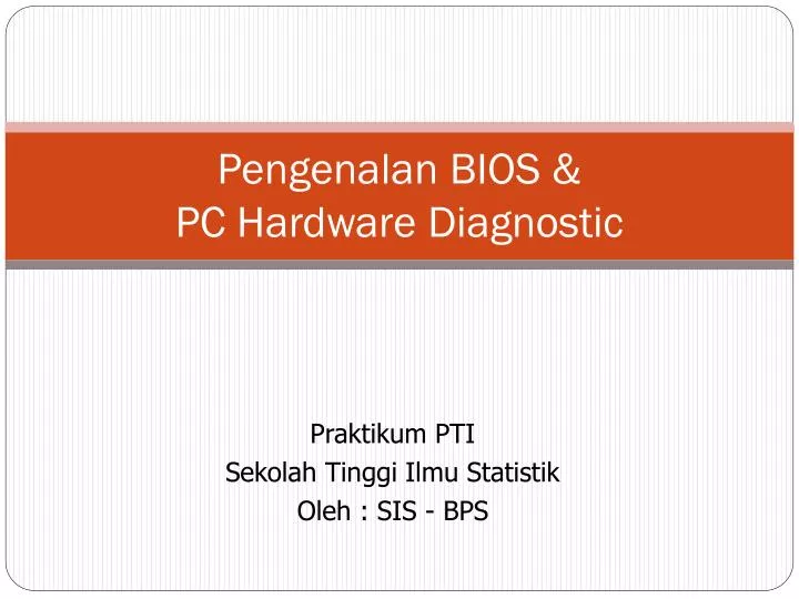 pengenalan bios pc hardware diagnostic