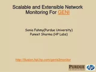 Scalable and Extensible Network Monitoring For GENI