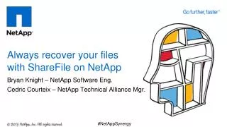 Always recover your files with ShareFile on NetApp