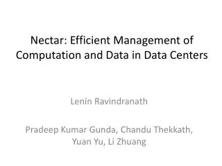 Nectar: Efficient Management of Computation and Data in Data Centers