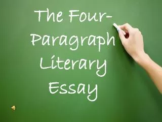 The Four-Paragraph Literary Essay